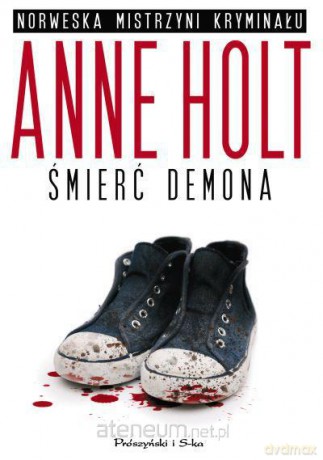 Śmierć demona - Anne Holt [KSIĄŻKA]