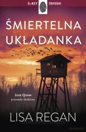 Śmiertelna układanka - Lisa Regan [KSIĄŻKA]