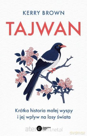 Tajwan - Kerry Brown [KSIĄŻKA]