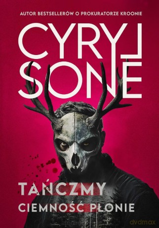 Tańczmy, ciemność płonie - Cyryl Sone [KSIĄŻKA]