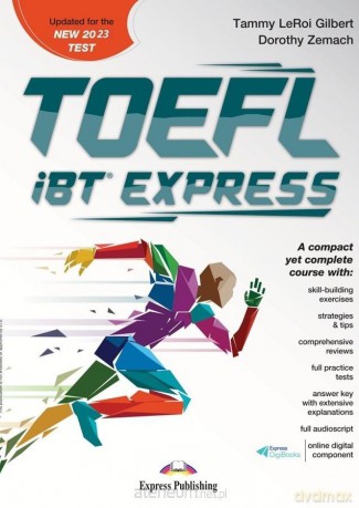 TOEFL iBT Express podręcznik + DigiBook - Tammy Leroi Gilbert, Dorothy Zemach [KSIĄŻKA]