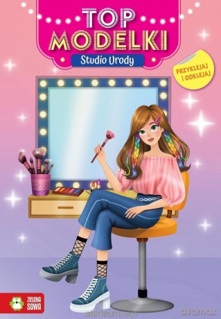 Top modelki. Studio urody - Katsiaryna Hryk [KSIĄŻKA]