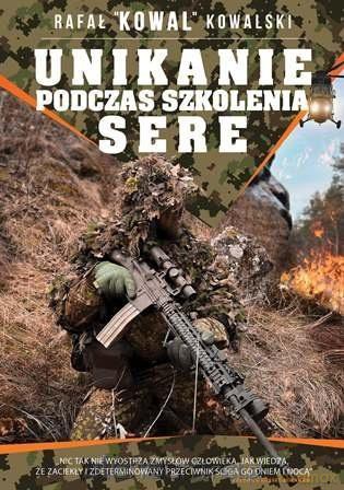 Unikanie podczas szkolenia Sere - Rafał "kowal" Kowalski [KSIĄŻKA]