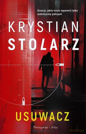 Usuwacz - Krystian Stolarz [KSIĄŻKA]