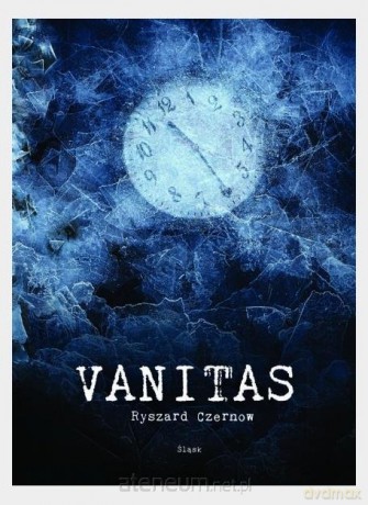 Vanitas - Ryszard Czernow [KSIĄŻKA]