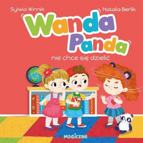 Wanda Panda nie chce się dzielić - Sylwia Winnik [KSIĄŻKA]
