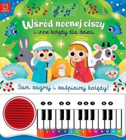 Wśród nocnej ciszy i inne kolędy dla dzieci [KSIĄŻKA]