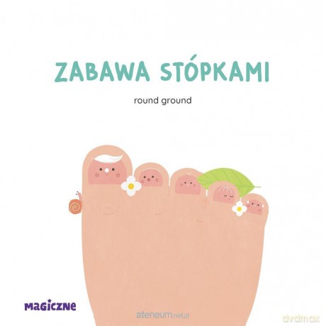 Zabawa stópkami - Round Ground [KSIĄŻKA]