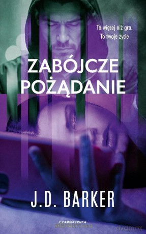 Zabójcze pożądanie - J.D. Barker [KSIĄŻKA]