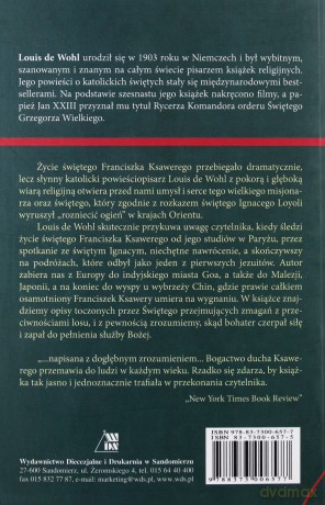 Św. Franciszek Ksawery. Rozniecić ogień WDS [KSIĄŻKA]