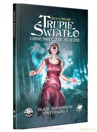 Zew Cthulhu: Trupie światło [KSIĄŻKA]