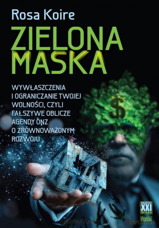 Zielona maska - Rosa Koire [KSIĄŻKA]