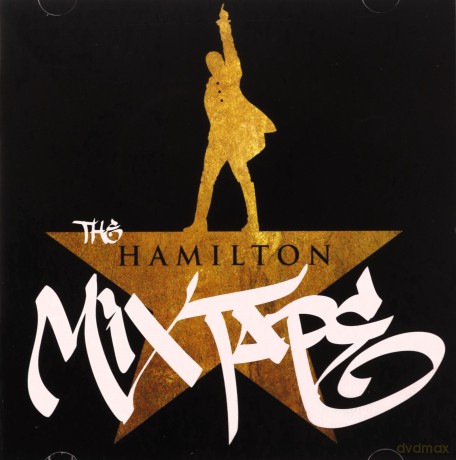 The Hamilton Mixtape [CD]