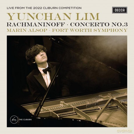 Yunchan Lim: Rachmaninov: Piano Concerto No 3 [CD]