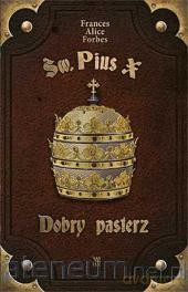 Św. Pius X. Dobry pasterz [KSIĄŻKA]