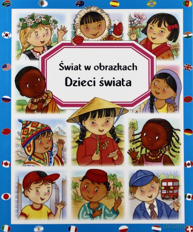 Świat w obrazkach - Dzieci świata BR [KSIĄŻKA]