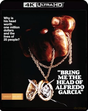 Bring Me the Head of Alfredo Garcia (Dajcie mi głowę Alfredo Garcii) [Blu-Ray 4K]