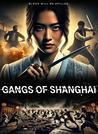 Gangs Of Shanghai [DVD]
