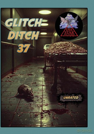 Glitch Ditch 37 [DVD]