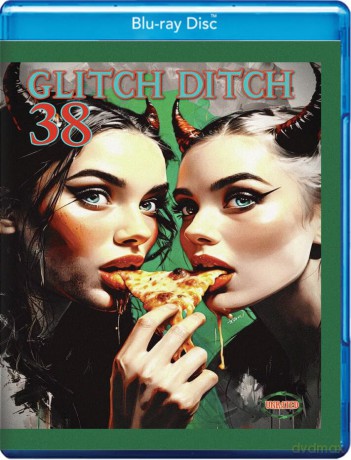 Glitch Ditch 38 [Blu-Ray]