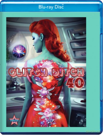 Glitch Ditch 40 [Blu-Ray]
