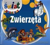 Świat wokół nas - Zwierzęta LIWONA [KSIĄŻKA]