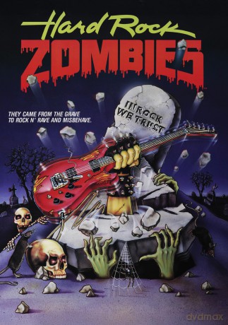 Hard Rock Zombies [DVD]