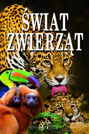 Świat zwierząt [KSIĄŻKA]