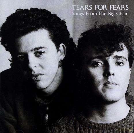Tears For Fears: Songs From The Big Chair (Remastered) [CD]