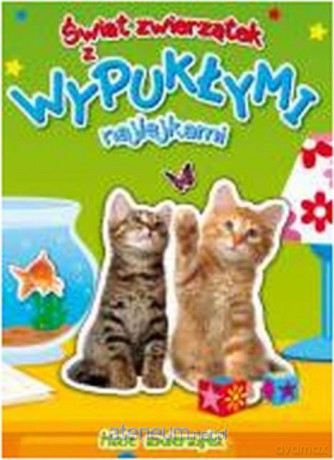 Świat zwierzątek... Małe zwierzęta [KSIĄŻKA]