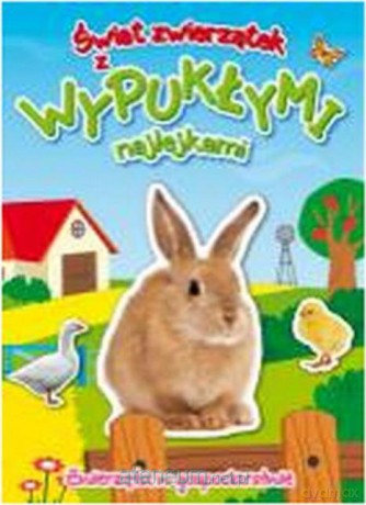 Świat zwierzątek... Zwierzęta w gospodarstwie [KSIĄŻKA]