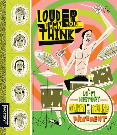 Louder Than You Think: A Lo-Fi History of Gary Young And Pavement [Blu-Ray]