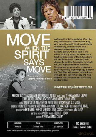 Move When the Spirit Says Move: The Legacy of Dorothy Foreman Cotton [DVD]