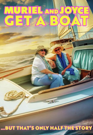Muriel and Joyce Get A Boat [DVD]