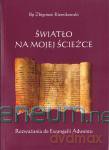 Światło na mojej ścieżce z płytą CD [KSIĄŻKA]