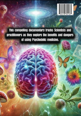 Psychedelics and Medicine [DVD]