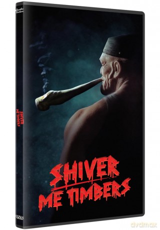Shiver Me Timbers [DVD]