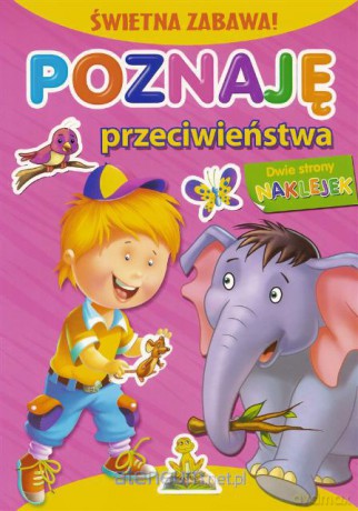 Świetna zabawa - Przeciwieństwa [KSIĄŻKA]