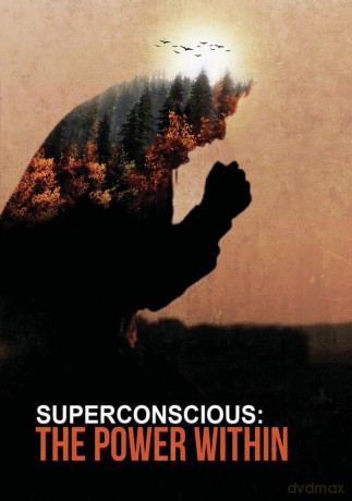 Superconscious: The Power Within [DVD]