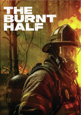 The Burnt Half [DVD]
