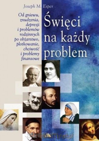 Święci na każdy problem [KSIĄŻKA]