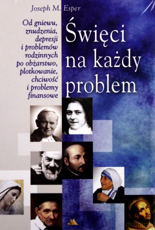 Święci na każdy problem [KSIĄŻKA]