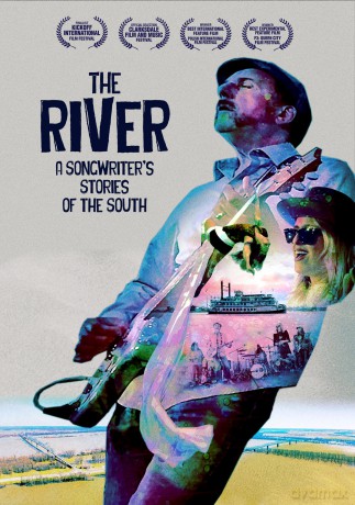 The River: A Songwriter's Stories Of The South [DVD]