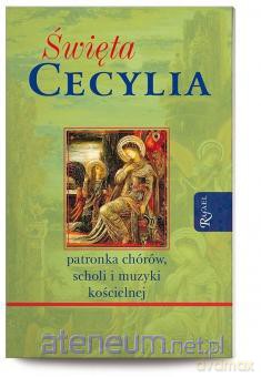 Święta Cecylia [KSIĄŻKA]