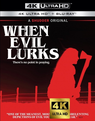 When Evil Lurks (Gdy rodzi się zło) [Blu-Ray 4K]+[Blu-Ray]