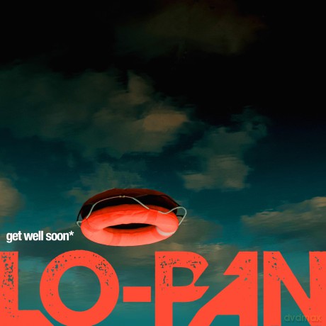 Lo-Pan: Get Well Soon (digipack) [CD]
