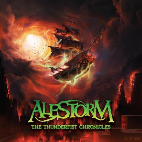 Alestorm: The Thunderfist Chronicles [CD]