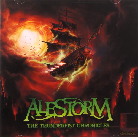 Alestorm: The Thunderfist Chronicles [CD]