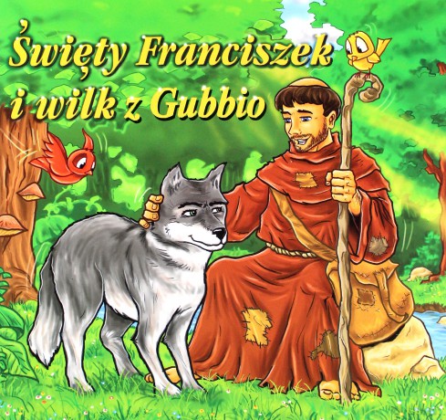 Święty Franciszek i wilk z Gubbio WDS [KSIĄŻKA]