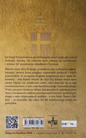 Święty Jan Paweł II Historia życia [KSIĄŻKA]